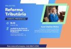 Nova Santa Rosa terá palestra sobre os impactos da Reforma Tributária