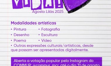 Aberta a votação popular para o Concurso Cultural/Artístico “Arte Pela Vida – Agosto Lilás 2025”