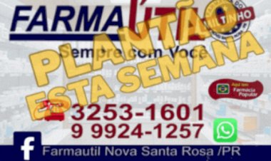 Nova Santa Rosa: Farmácia Farmaútil do Miltinho de Plantão esta semana com ofertas
