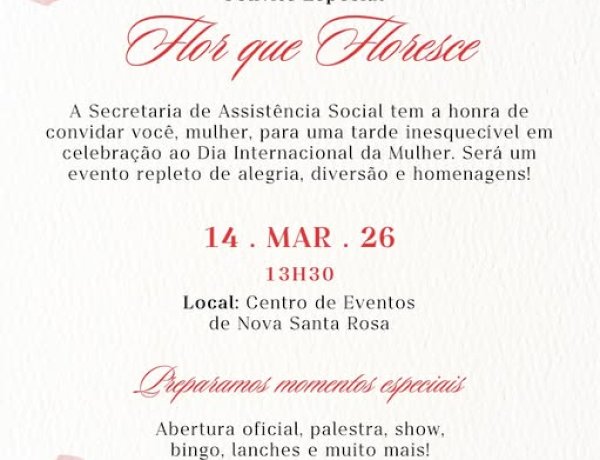 Nova Santa Rosa terá evento especial em homenagem ao Dia Internacional da Mulher