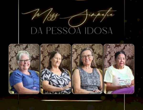 Nova Santa Rosa promove Concurso de Miss e Mister da Pessoa Idosa neste sábado