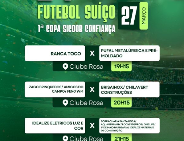 6ª rodada do Campeonato de Futebol Suíço movimenta Nova Santa Rosa nesta sexta-feira