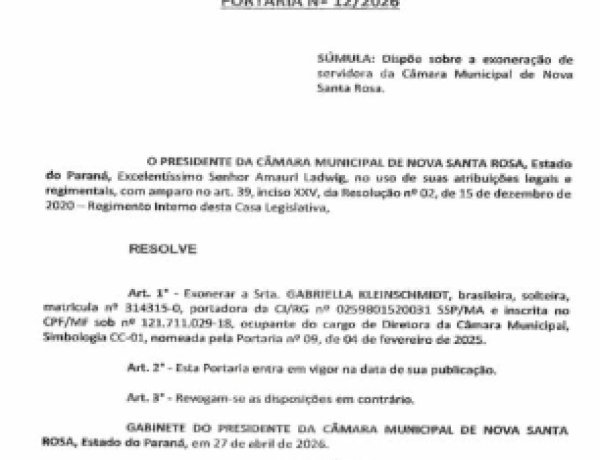 Câmara de Nova Santa Rosa exonera diretora por meio de portaria oficial