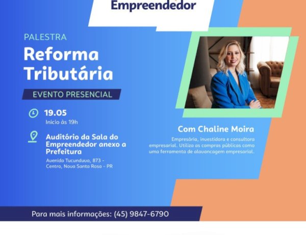 Palestra sobre Reforma Tributária será realizada nesta terça-feira em Nova Santa Rosa