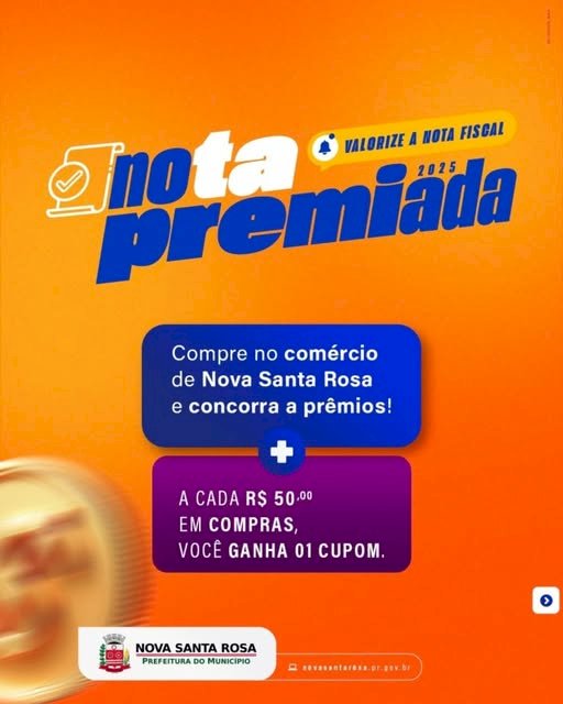 Amanhã (15) tem sorteio da Campanha Nota Premiada  em Nova Santa Rosa