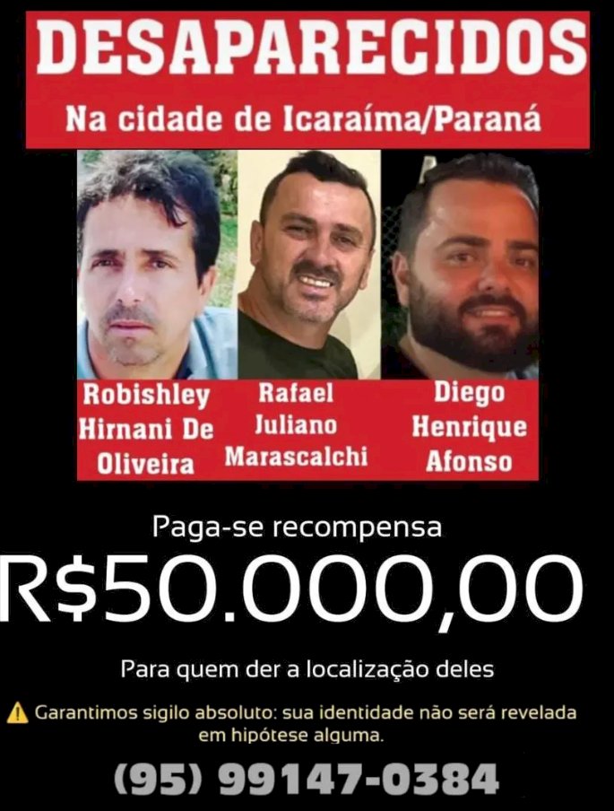 Famílias oferecem recompensa de até R$ 80 mil por informações sobre desaparecidos e suspeitos em Icaraíma