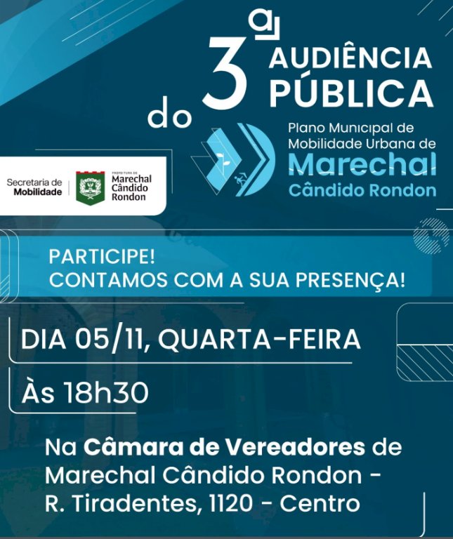 Mais uma Audiência Pública do Plano de Mobilidade Urbana acontece hoje (05)em Marechal Cândido Rondon