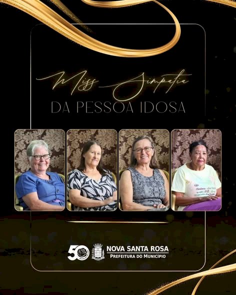 Nova Santa Rosa promove Concurso de Miss e Mister da Pessoa Idosa neste sábado