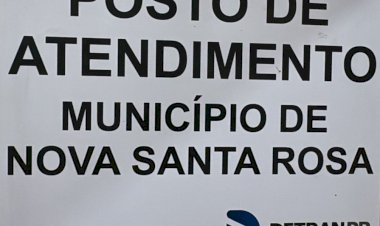 Posto do Detran de Nova Santa Rosa estará sem atendimento entre os dias 22 de outubro e 12 de novembro