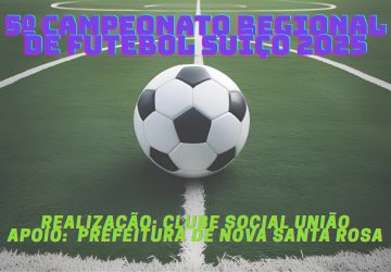 5º Campeonato Regional de Futebol Suíço 2025 começa nesta terça-feira com três confrontos em Alto Santa Fé