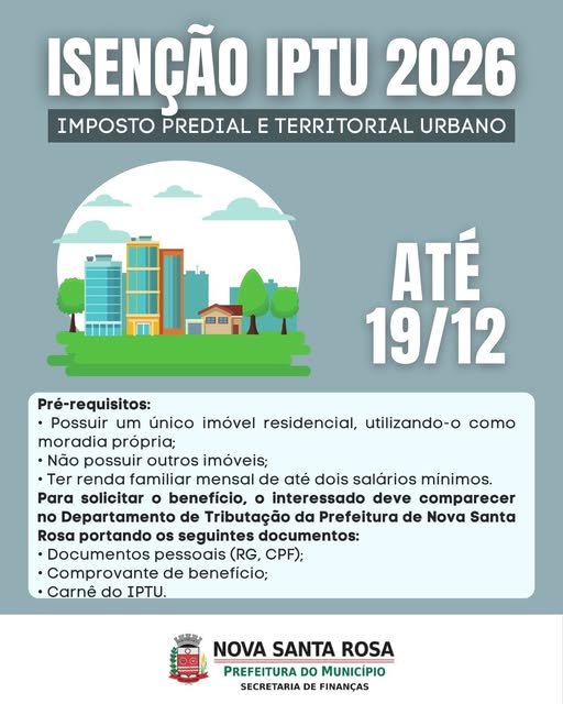 Período para solicitação de isenção do IPTU 2026 está aberto em Nova Santa Rosa