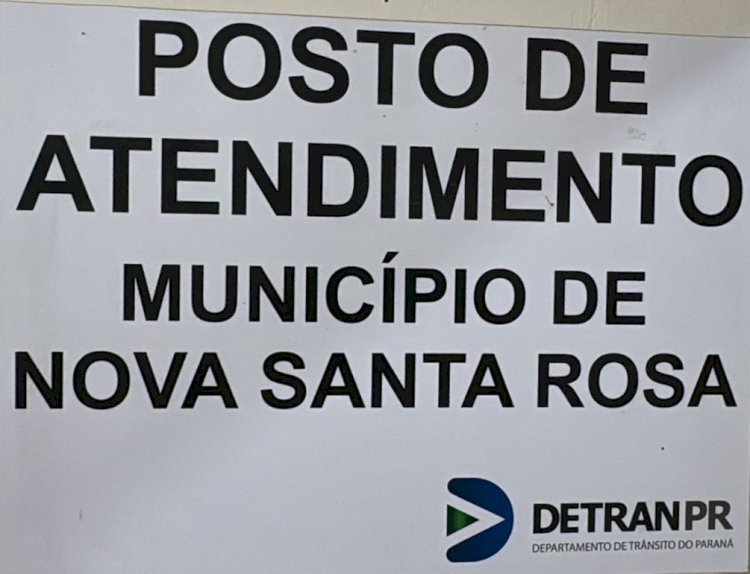 Posto do Detran de Nova Santa Rosa estará sem atendimento entre os dias 22 de outubro e 12 de novembro