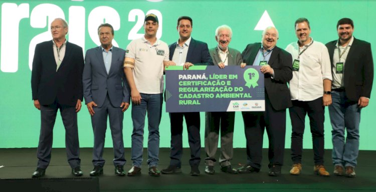 Paraná lidera país em regularização ambiental e lança programa CertiCAR para agilizar validações do CAR