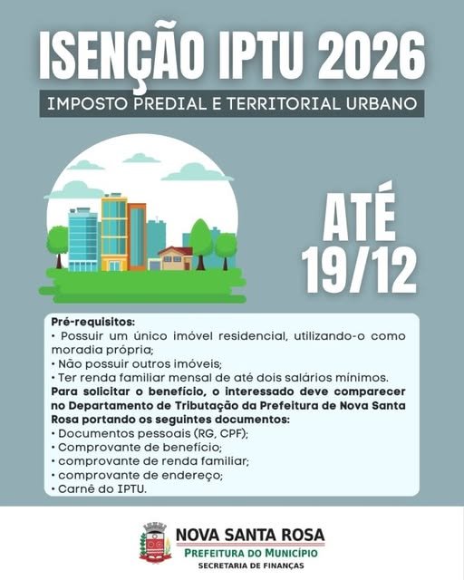 Prazo para solicitar isenção do IPTU 2026 em Nova Santa Rosa segue aberto até 19 de dezembro
