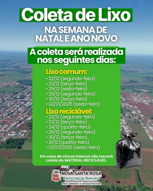 Prefeitura de Nova Santa Rosa divulga cronograma especial de coleta de lixo para o fim de ano